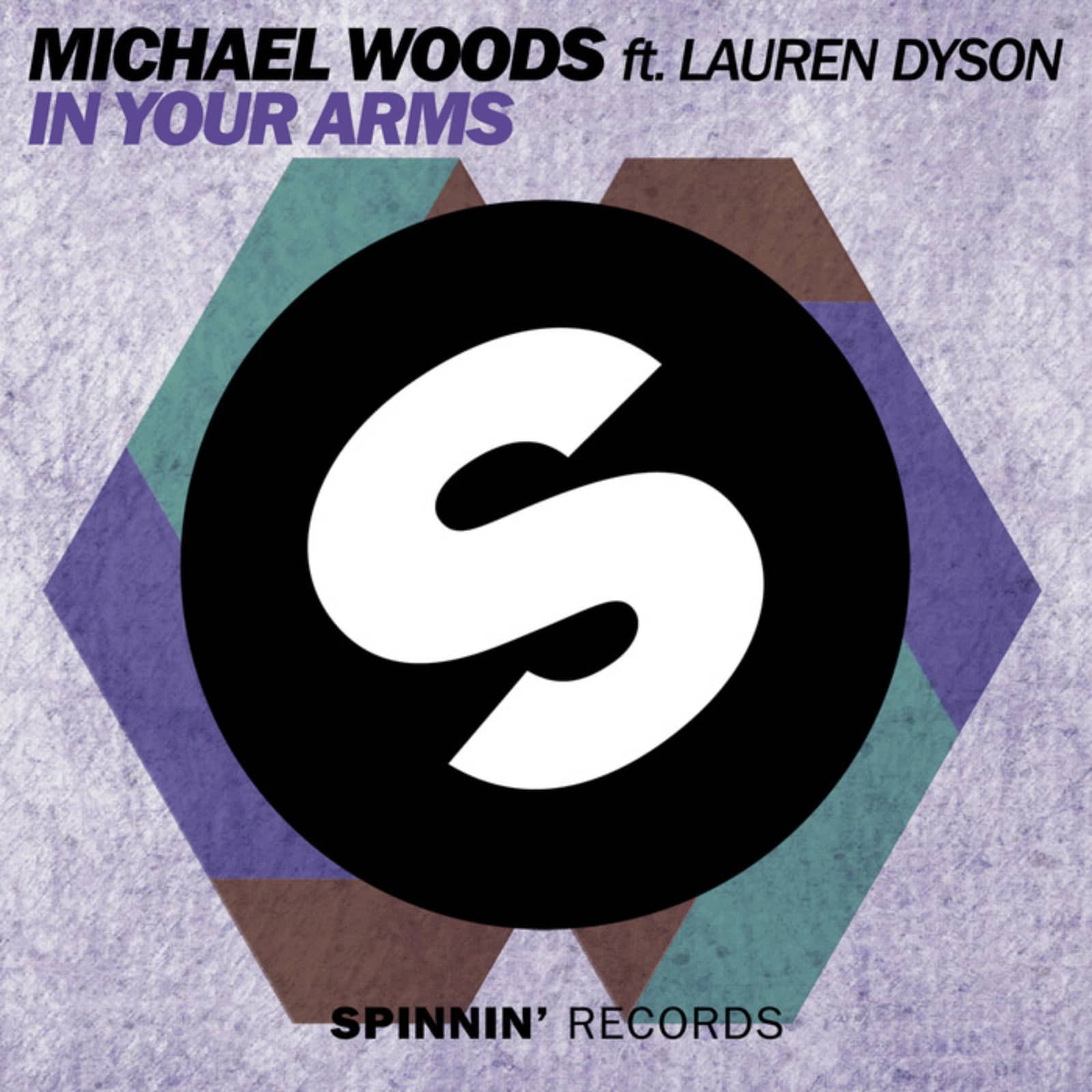 Michael Woods — In Your Arms (feat. Lauren Dyson) (Club Mix)